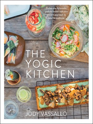cover image of The Yogic Kitchen
